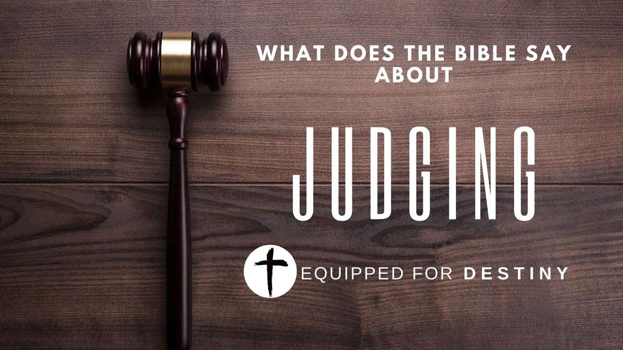 What Does The Bible Say About Judging pt 1